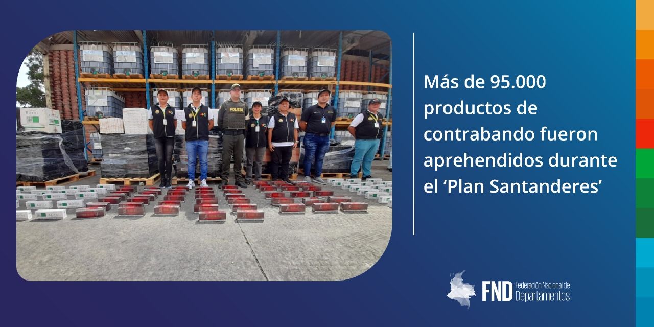 Más de 95.000 productos de contrabando fueron aprehendidos durante el ‘Plan Santanderes’