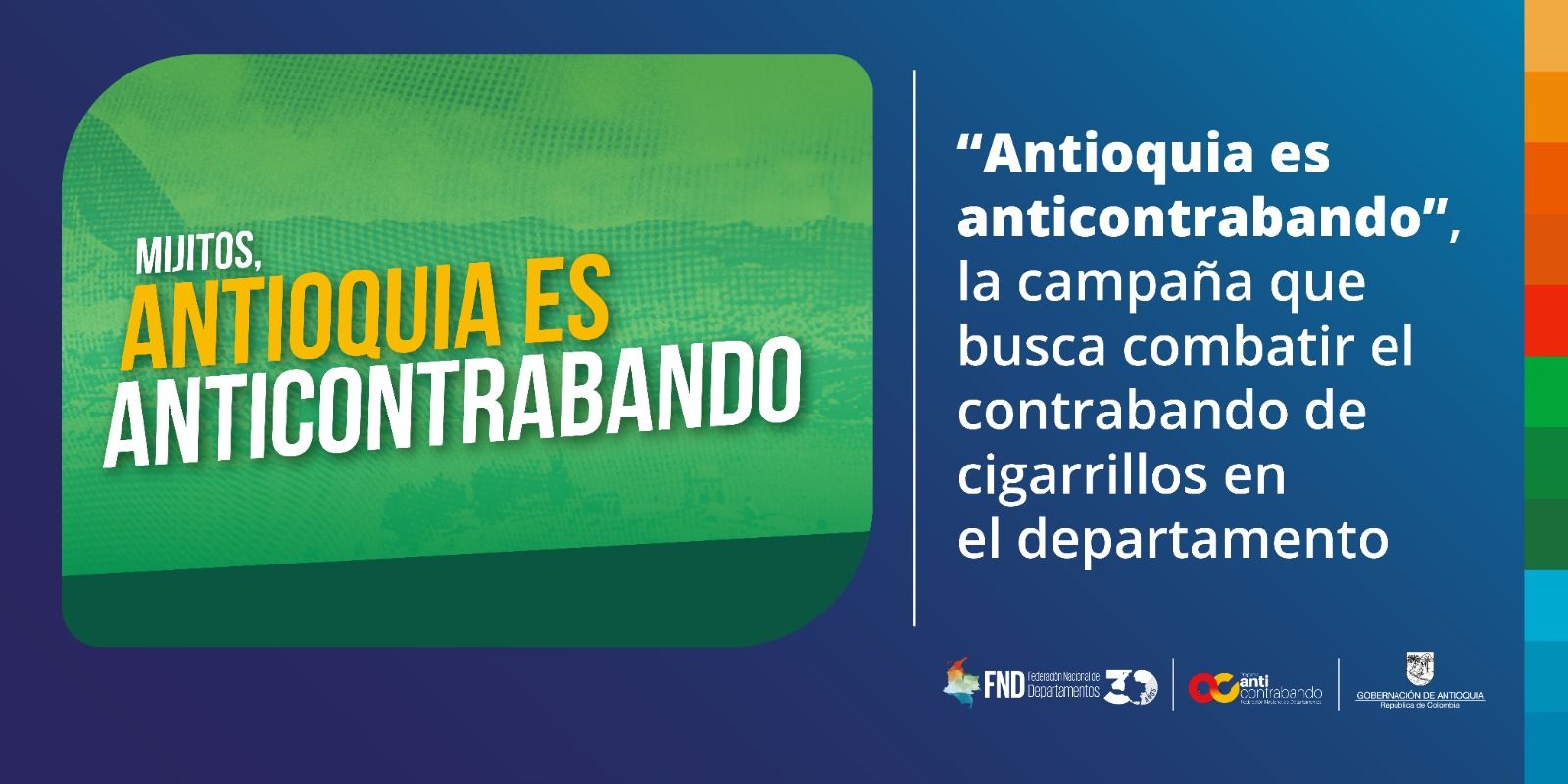 “ANTIOQUIA ES ANTICONTRABANDO”, LA CAMPAÑA QUE BUSCA COMBATIR EL CONTRABANDO DE CIGARRILLOS EN EL DEPARTAMENTO