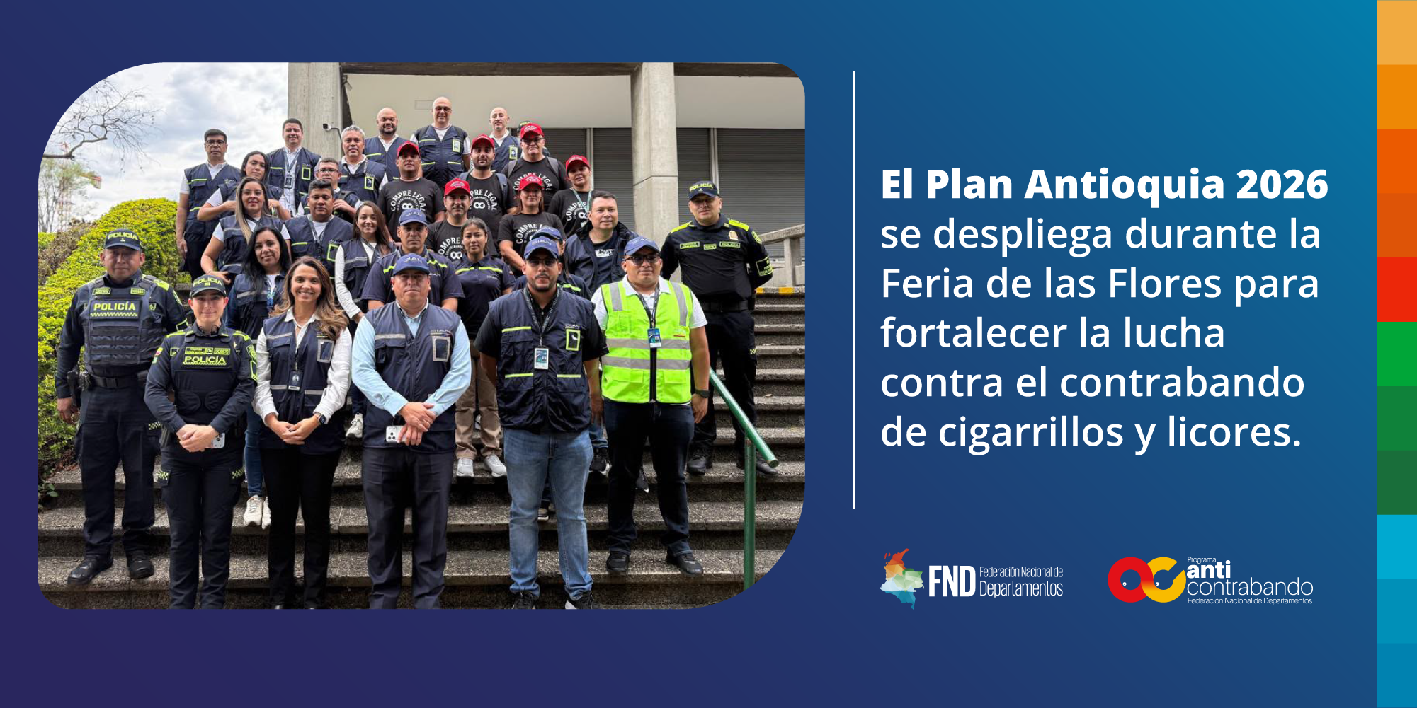 El Plan Antioquia 2026 se despliega durante la Feria de las Flores para fortalecer la lucha contra el contrabando de cigarrillos y licores image