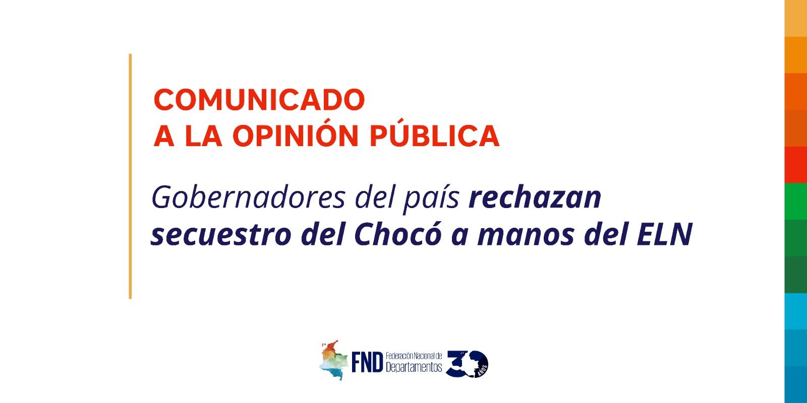 Gobernadores del país rechazan secuestro del Chocó a manos del ELN