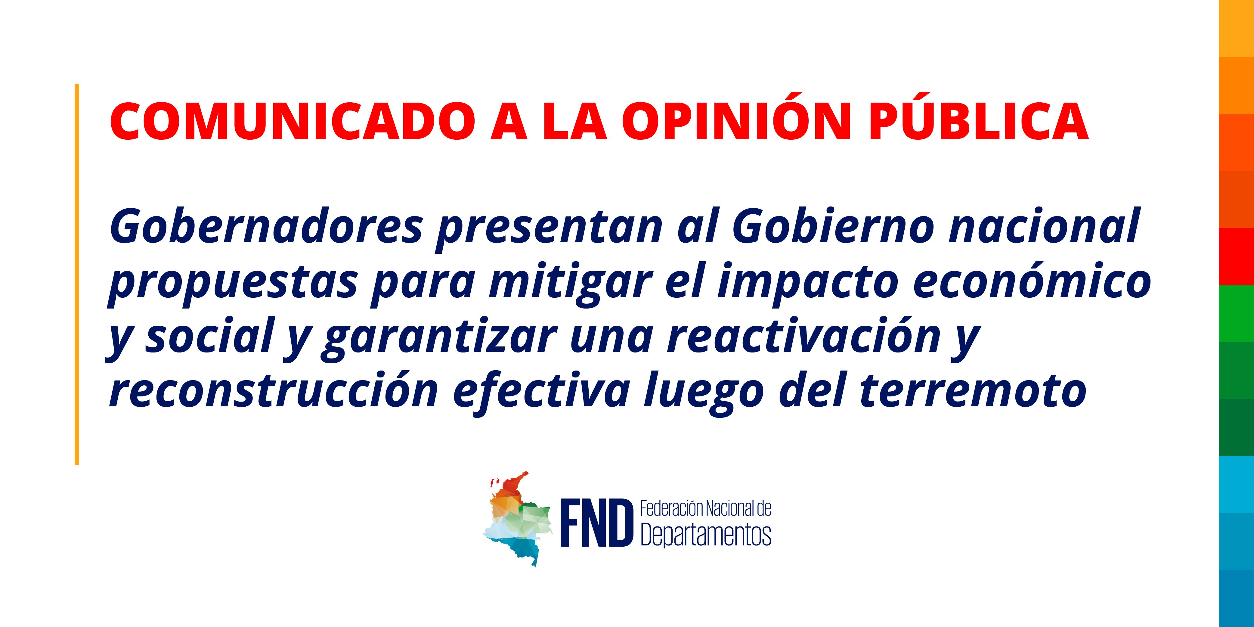 Gobernadores presentan al Gobierno nacional propuestas para mitigar el impacto económico y social y garantizar una reactivación y reconstrucción efectiva luego del terremoto image