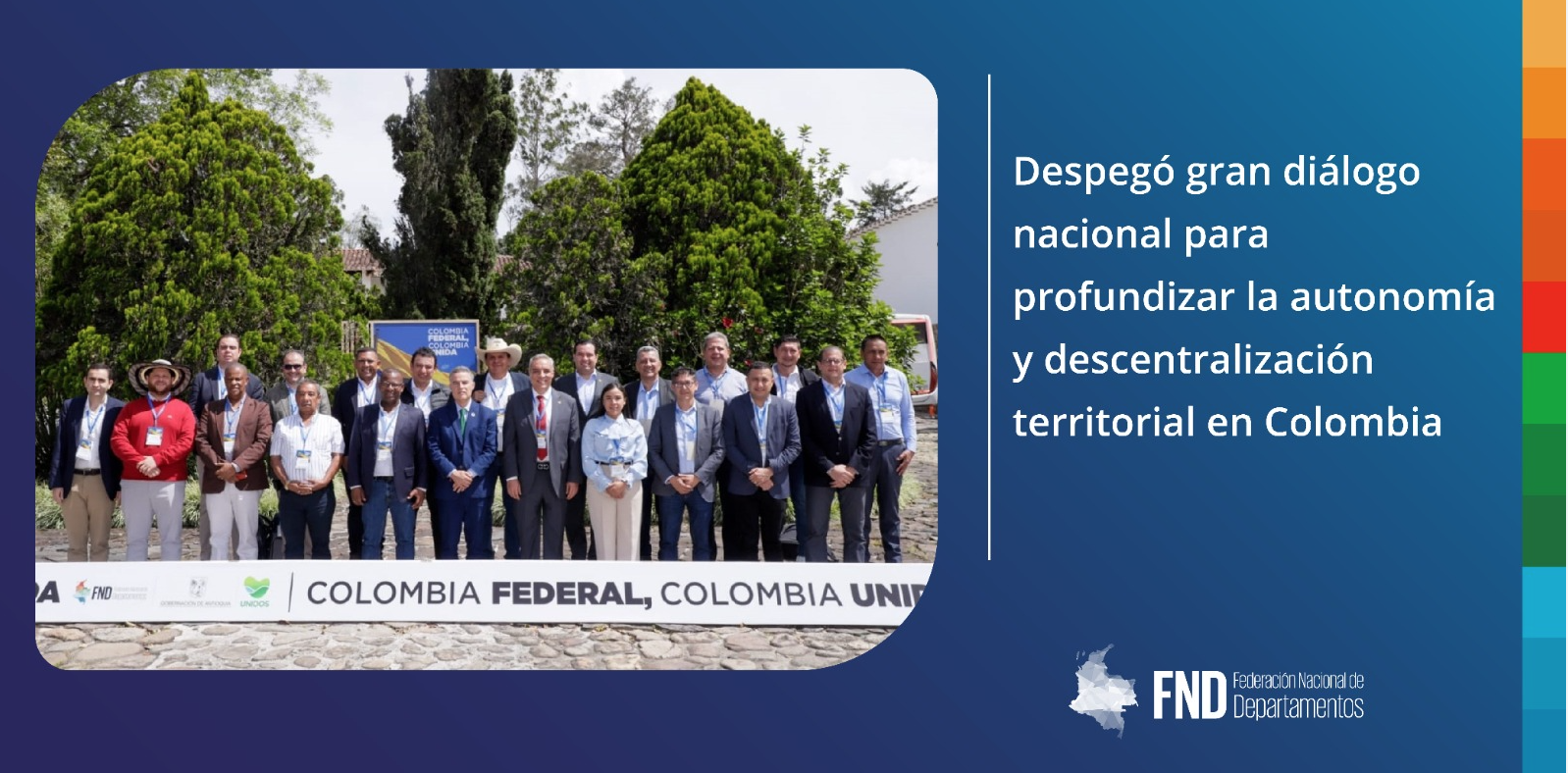 image Despegó gran diálogo nacional para profundizar la autonomía y descentralización territorial en Colombia