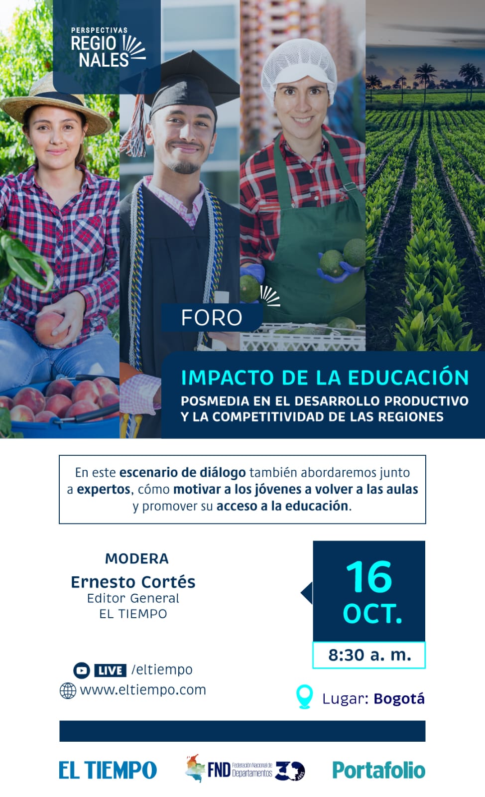 Foro 'Impacto de la Educación' posmedia en el desarrollo productivo y la competitividad de las regiones