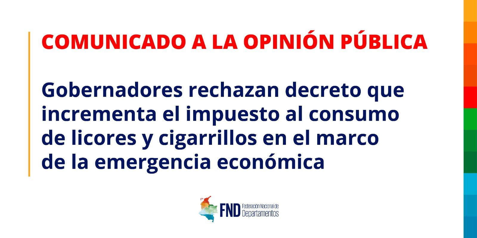 Gobernadores rechazan decreto que incrementa el impuesto al consumo de licores y cigarrillos en el marco de la emergencia económica