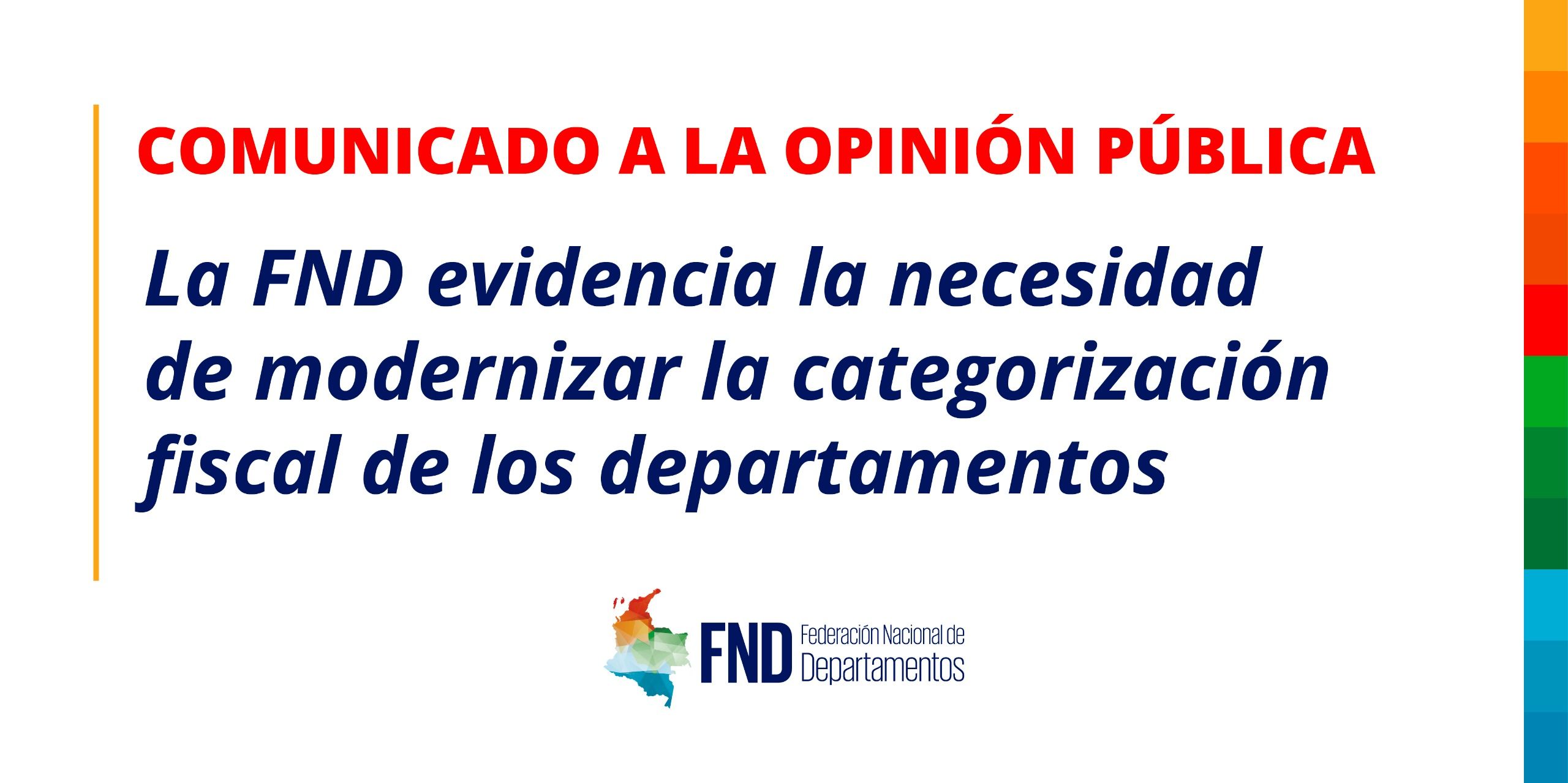 La FND evidencia la necesidad de modernizar la categorización fiscal de los departamentos image