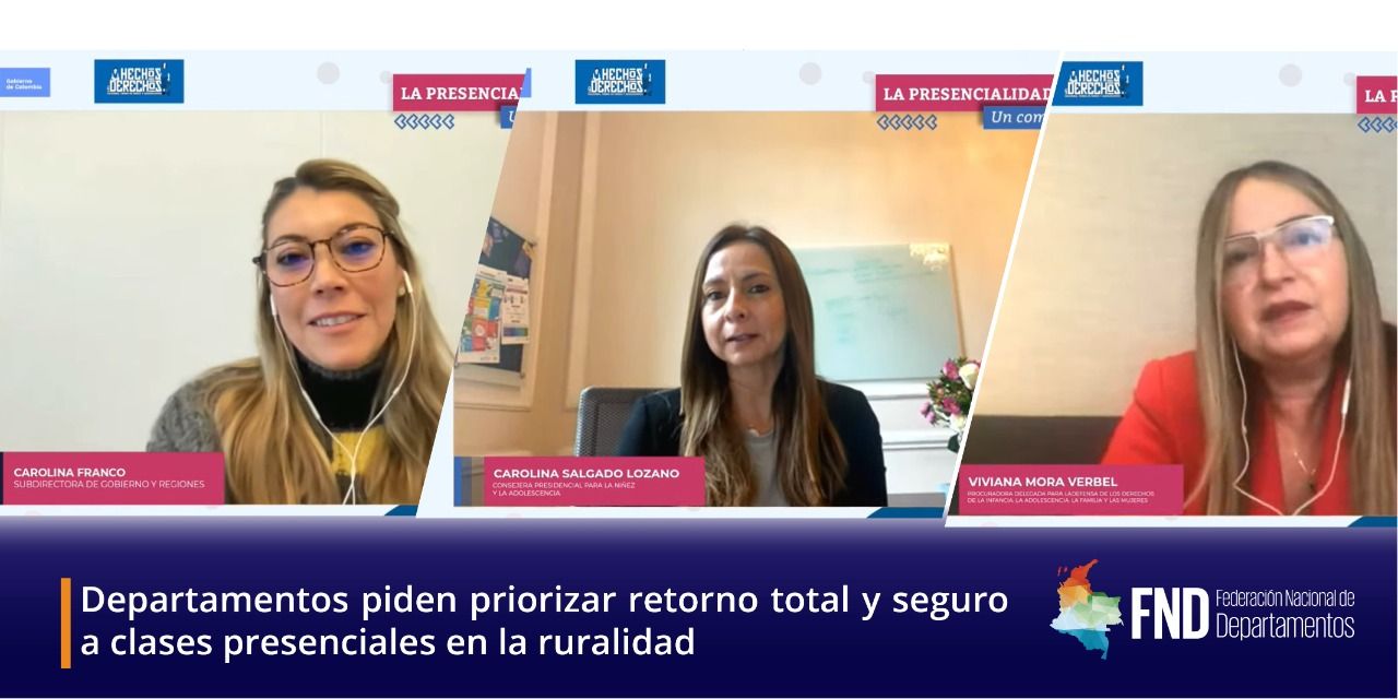Departamentos piden priorizar retorno total y seguro a clases presenciales en la ruralidad